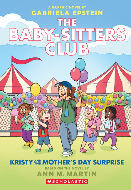 Kristy and the Mother's Day Surprise (Baby-Sitters Club Graphix #20)
