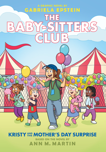 Kristy and the Mother's Day Surprise (Baby-Sitters Club Graphix #20)