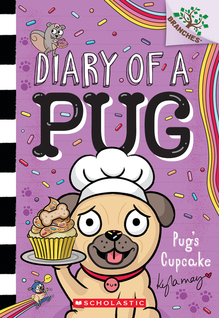 Pug's Cupcake (Diary of a Pug #16)