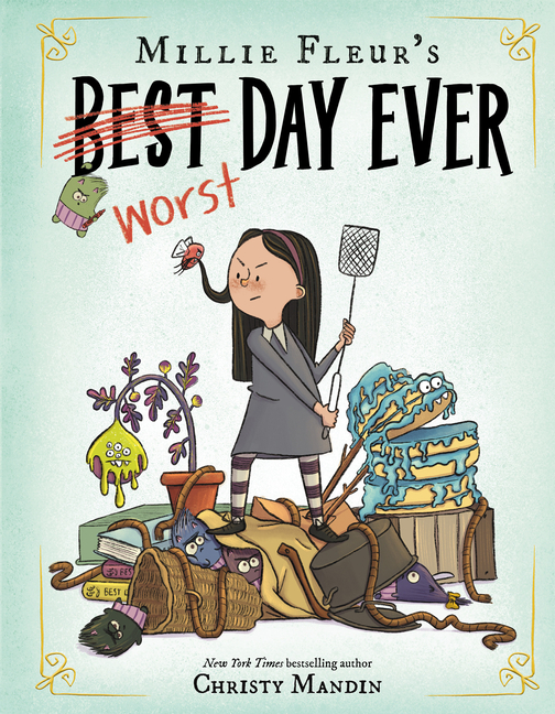 Millie Fleur's Worst Day Ever (Millie Fleur #4)
