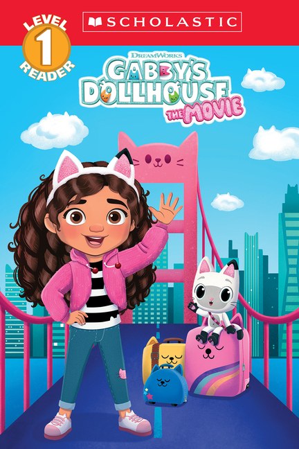 Gabby's Dollhouse (Gabby's Dollhouse: Scholastic Level 1 Reader)