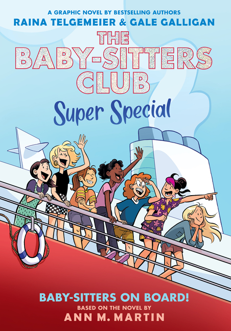 Baby-Sitters on Board! (Baby-Sitters Club Super Special #1)