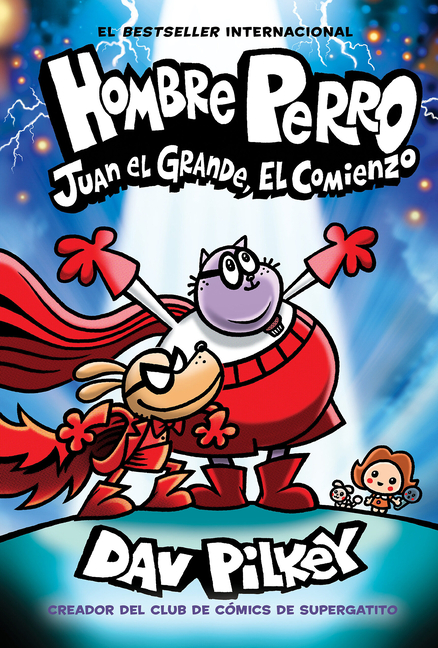 Juan El Grande, El Comienzo (Hombre Perro #13)