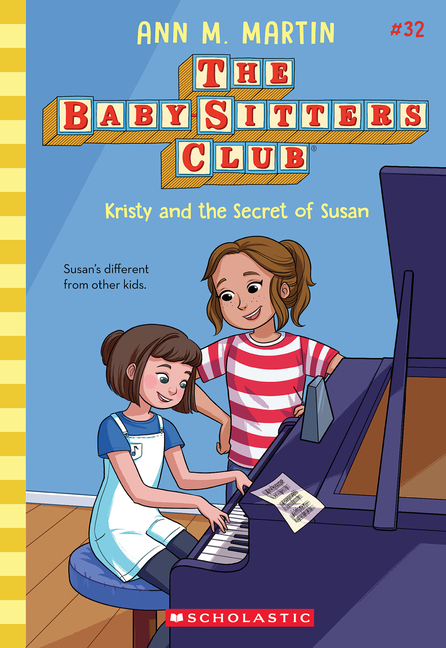 Kristy and the Secret of Susan (Baby-Sitters Club #32)