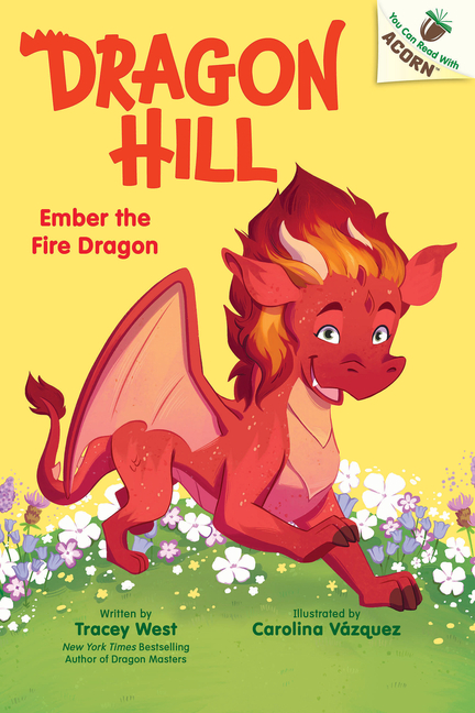 Ember the Fire Dragon (Dragon Hill #1)