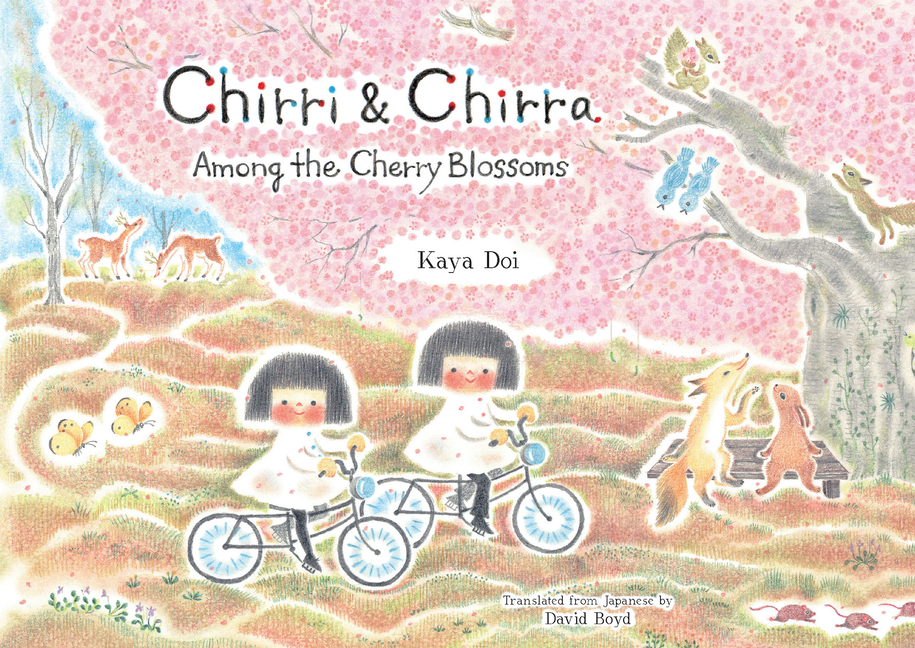 Chirri & Chirra, Among the Cherry Blossoms (Chirri & Chirra #9)