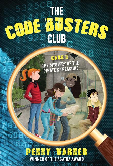 The Mystery of the Pirate's Treasure (Code Busters Club)