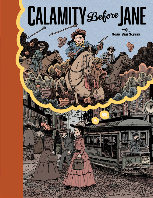 Calamity Before Jane: A Toon Graphic