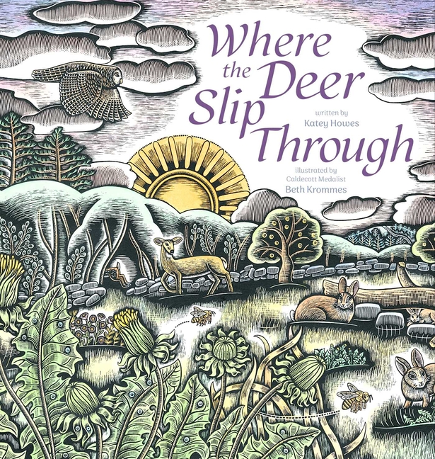 Where the Deer Slip Through