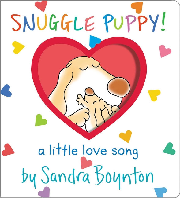 Snuggle Puppy! (Boynton on Board)