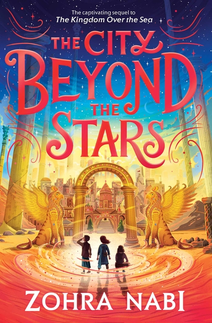 The City Beyond the Stars (Kingdom Over the Sea #2)