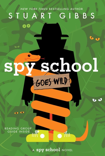 Spy School Goes Wild (Spy School #12)