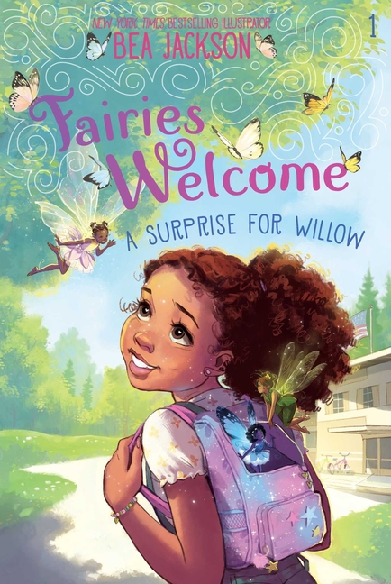 A Surprise for Willow (Fairies Welcome #1)