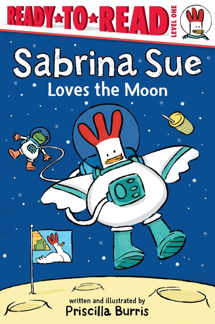 Sabrina Sue Loves the Moon (Sabrina Sue: Ready to Read Level One)
