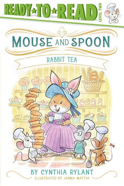 Rabbit Tea (Mouse and Spoon: Ready-To-Read Level 2)