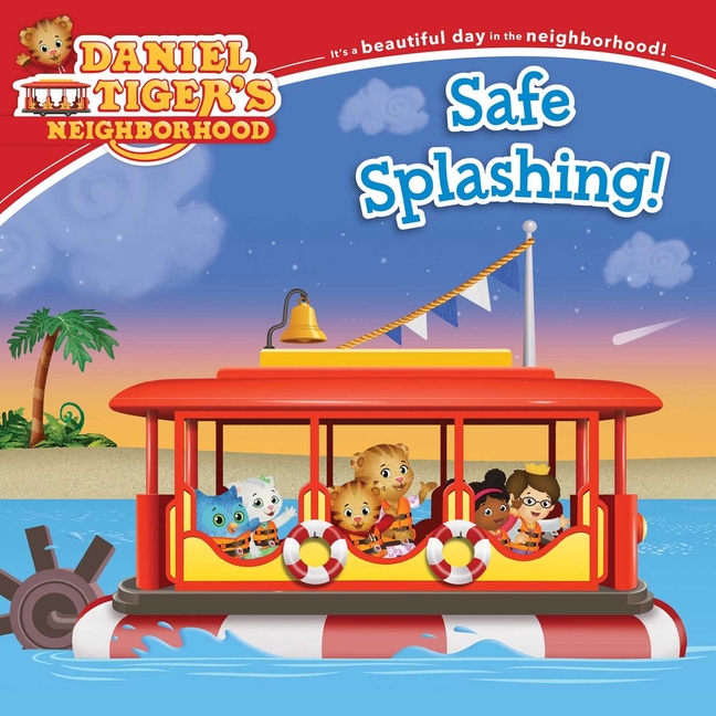 Safe Splashing! (Daniel Tiger's Neighborhood)