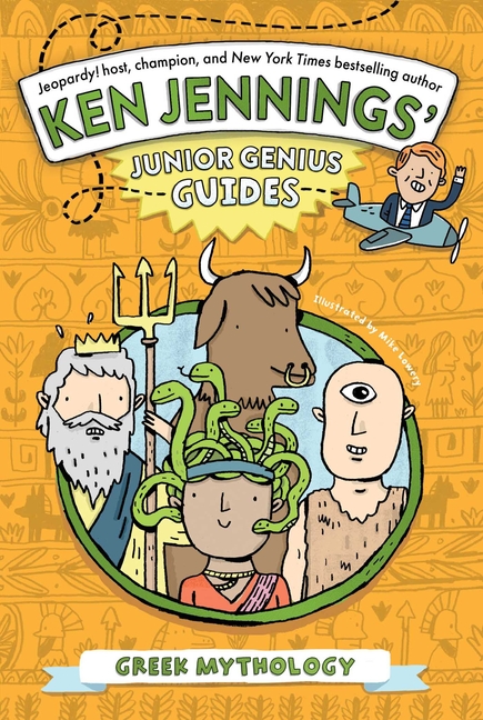 Greek Mythology (Ken Jennings Junior Genius Guides)