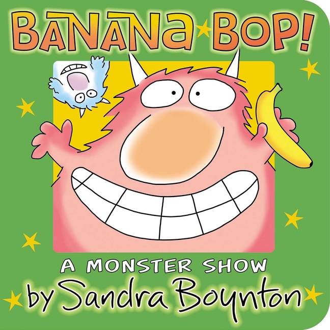 Banana Bop! (Boynton on Board)