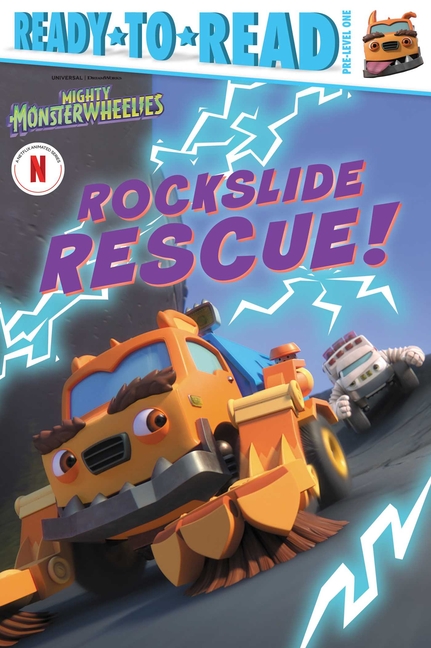 Rockslide Rescue! (Mighty Monsterwheelies: Ready-To-Read Pre-Level 1)