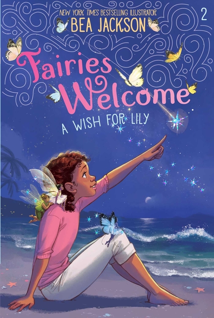 A Wish for Lily (Fairies Welcome #2)