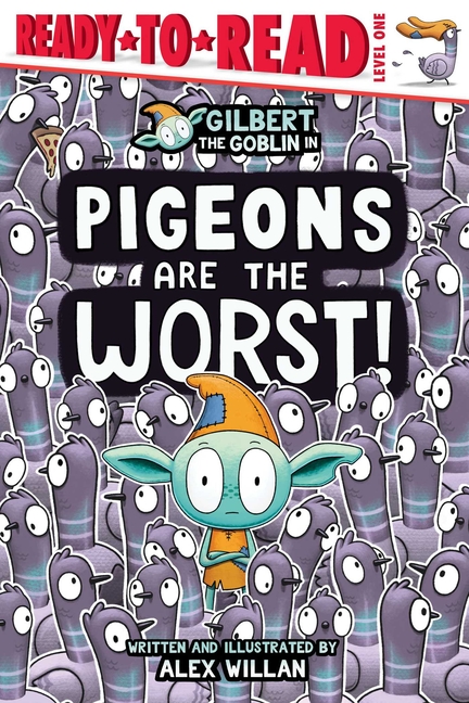 Pigeons Are the Worst! (The Worst!)