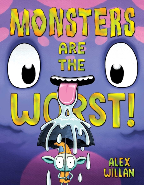 Monsters Are the Worst! (The Worst!)