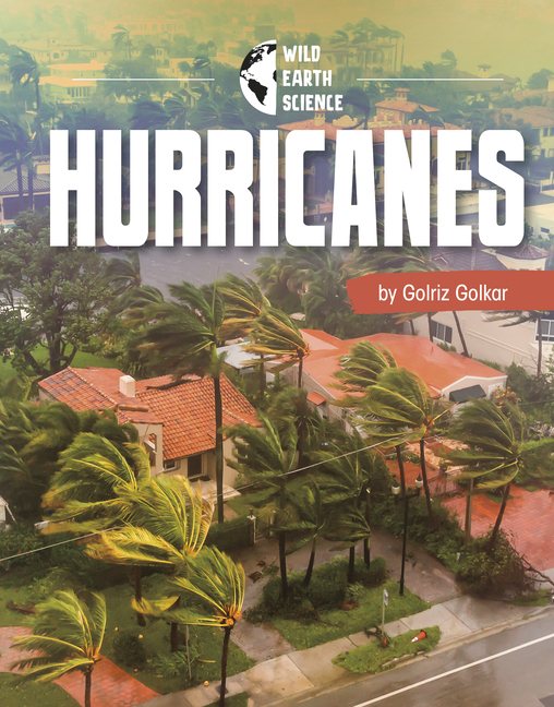 Hurricanes (Wild Earth Science)