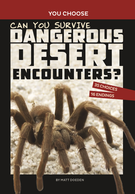 Can You Survive Dangerous Desert Encounters? (You Choose: Wild Encounters)