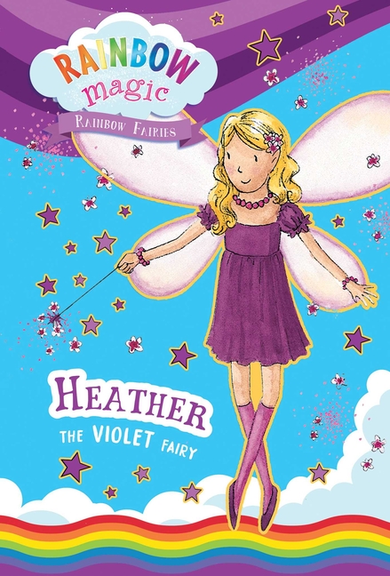 Heather the Violet Fairy (Rainbow Magic: The Rainbow Fairies #7)