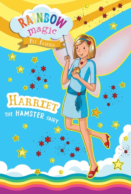 Harriet the Hamster Fairy (Rainbow Magic: The Pet Fairies #5)