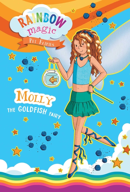 Molly the Goldfish Fairy (Rainbow Magic: The Pet Fairies #6)
