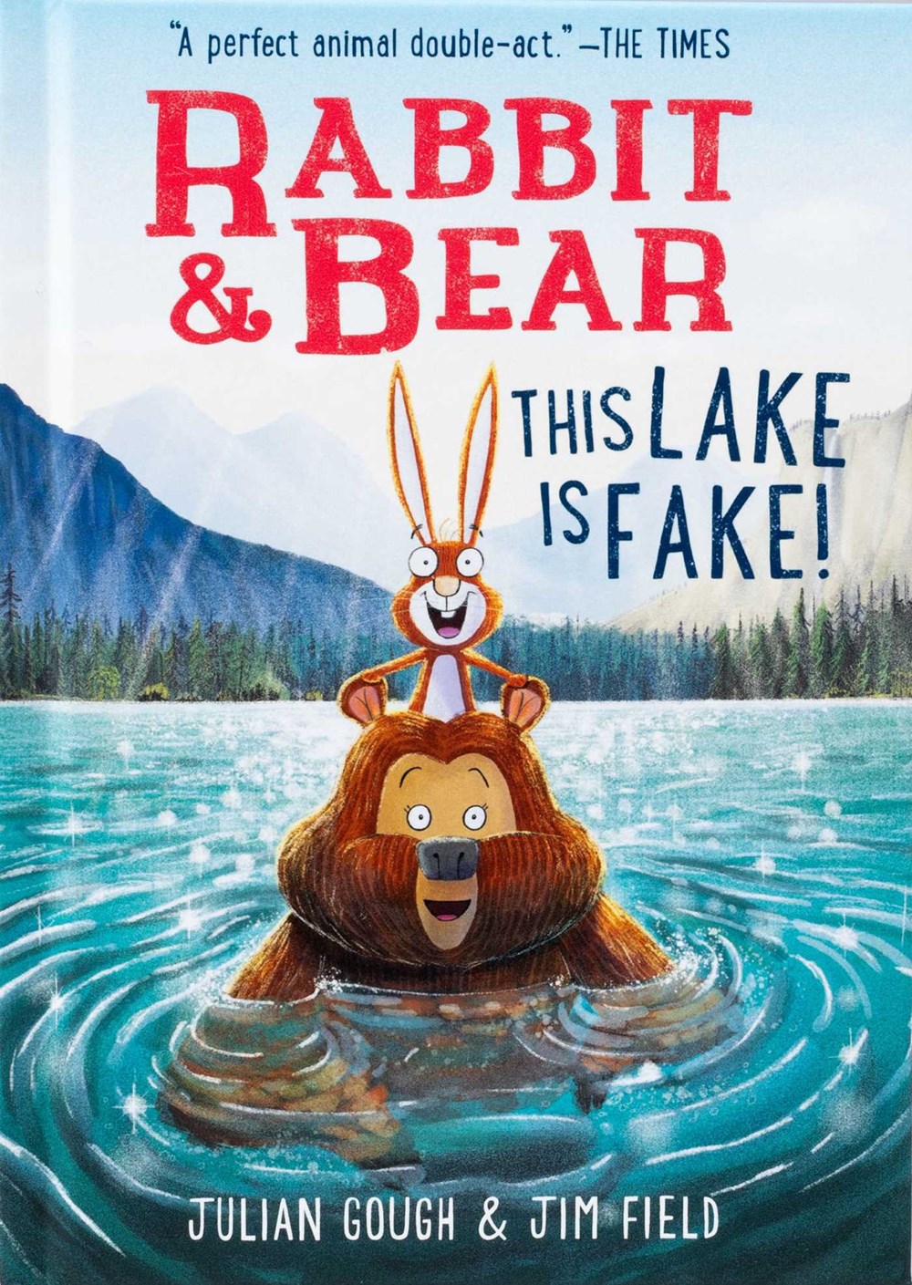 This Lake Is Fake (Rabbit & Bear #6)