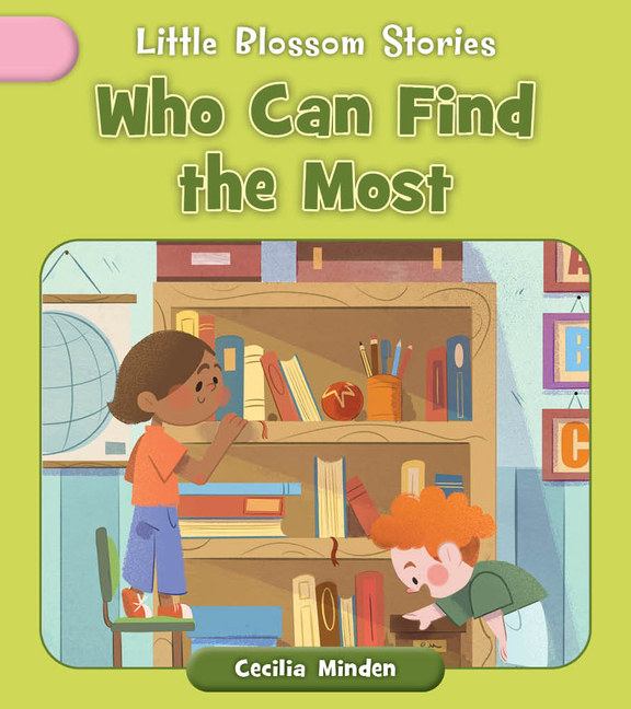 Who Can Find the Most? (Little Blossom Stories)