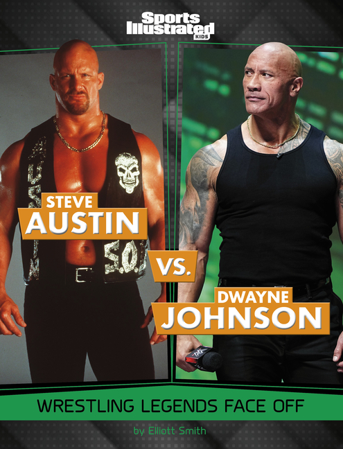 Steve Austin vs. Dwayne Johnson (Legend vs. Legend)