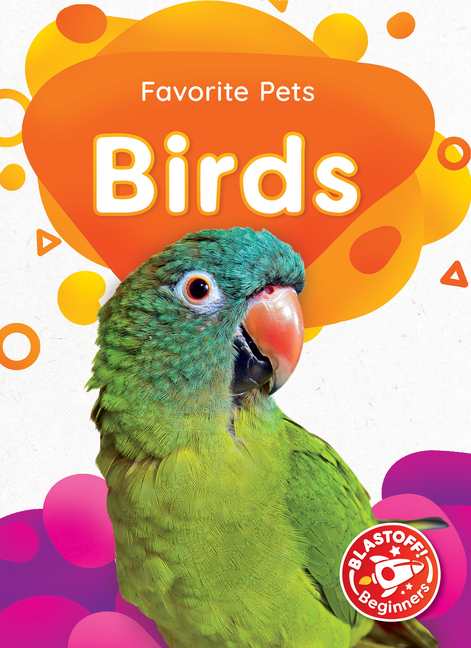 Birds (Favorite Pets)