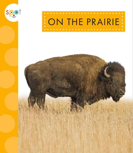 On the Prairie (Spot Nature)