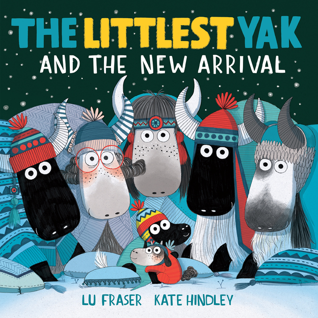 The Littlest Yak and the New Arrival (The Littlest Yak #2)