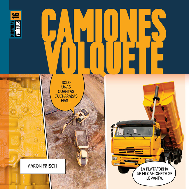 Camiones Volquete (Maravillas Spanish Edition)