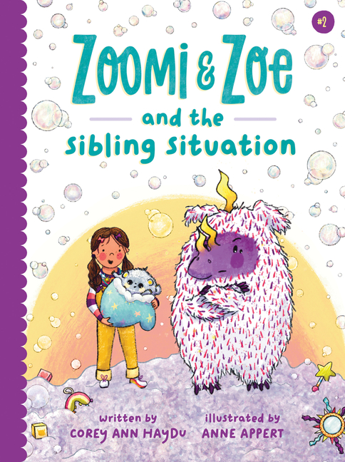 Zoomi and Zoe and the Sibling Situation (Zoomi and Zoe)