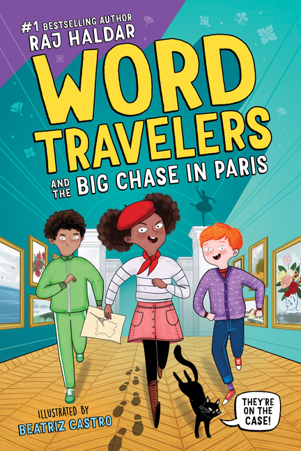 Word Travelers and the Big Chase in Paris (World Travelers #3)