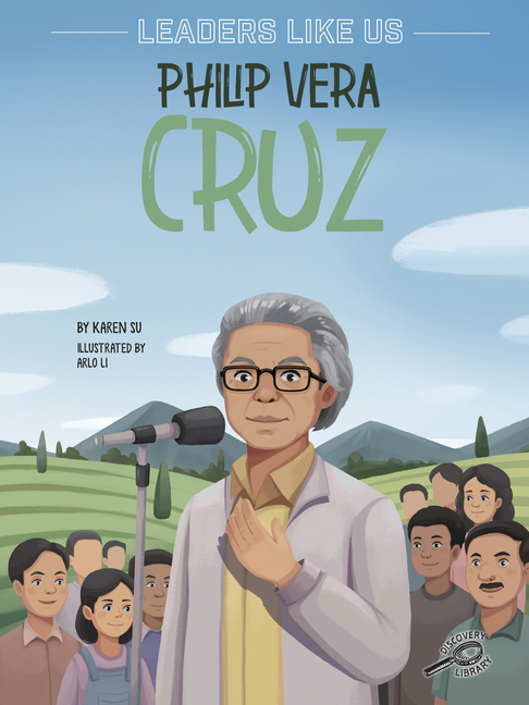 Philip Vera Cruz (Leaders Like Us)
