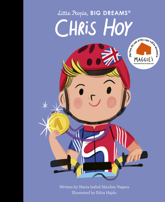 Chris Hoy (Little People, Big Dreams #137)