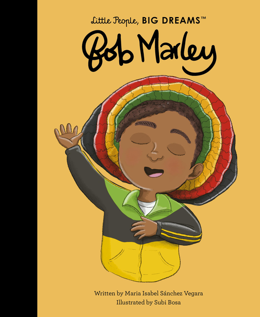 Bob Marley (Little People, Big Dreams #131)