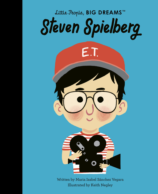 Steven Spielberg (Little People, Big Dreams #135)