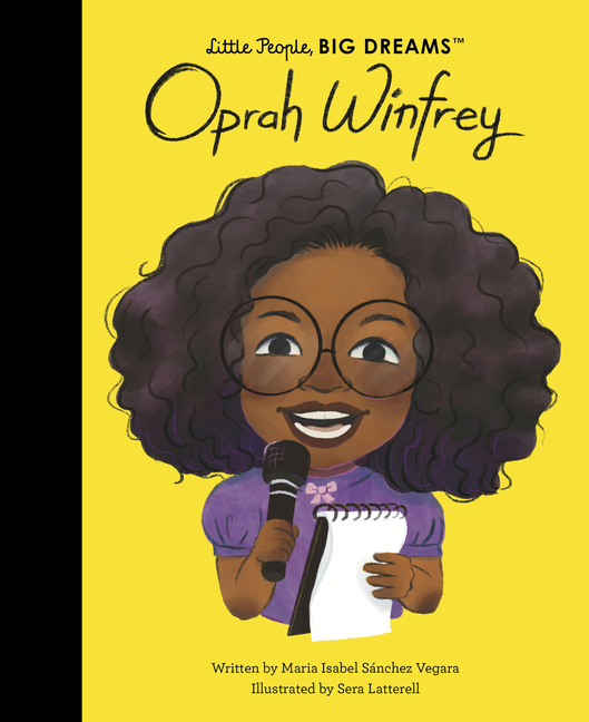 Oprah Winfrey (Little People, Big Dreams #136)