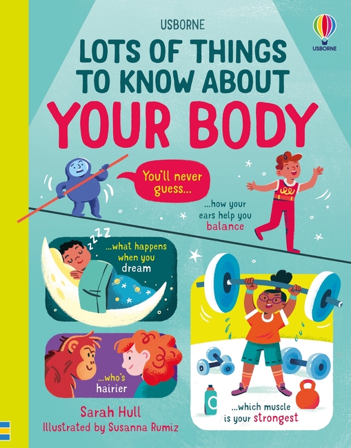 Lots of Things to Know about Your Body (Lots of Things to Know)