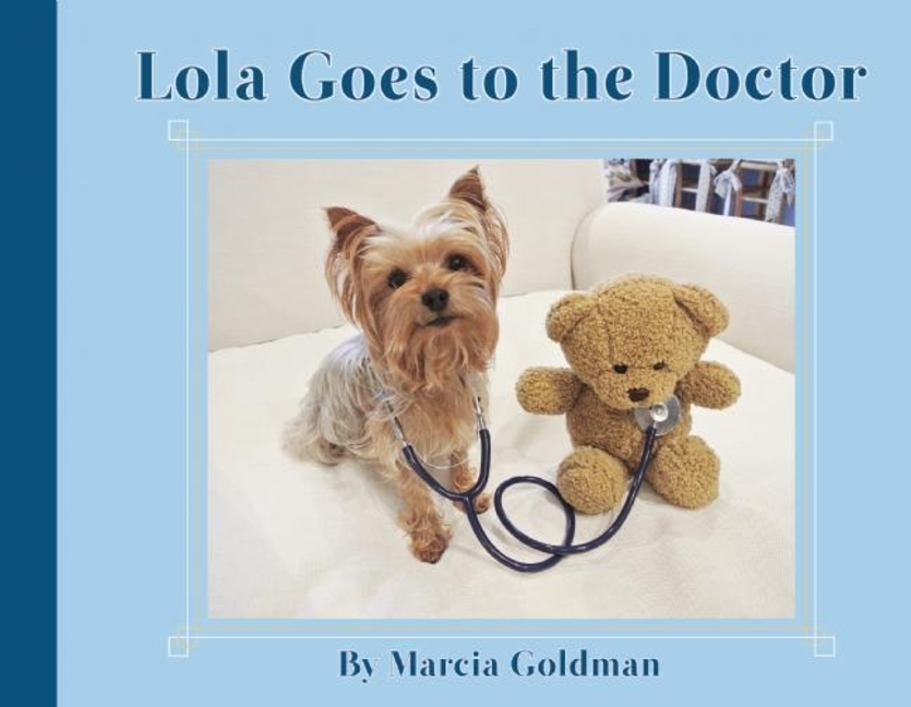 Lola Goes to the Doctor (Lola #2)