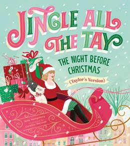 Jingle All the Tay: The Night Before Christmas