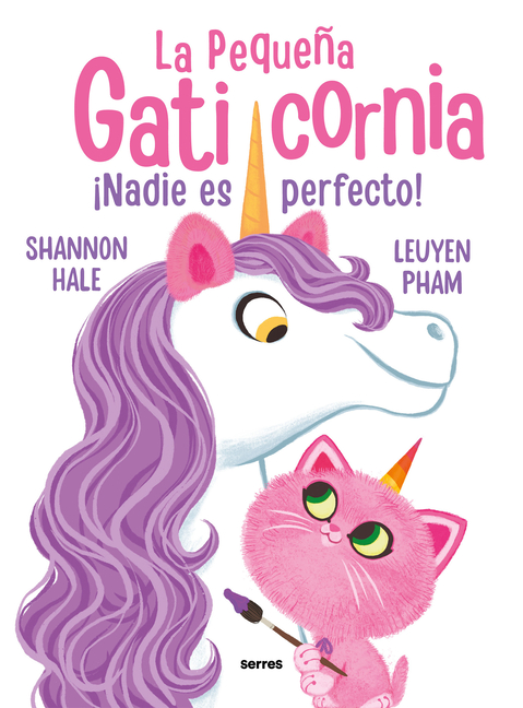 ¡Nadie Es Perfecto! Bilingüe (La Pequeña Gaticornia Bilingüe)