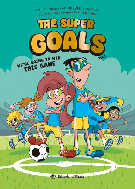 We're Going to Win This Game (The Super Goals #1)